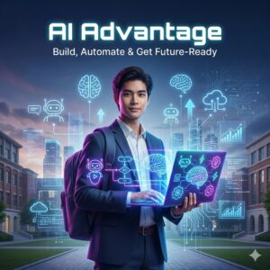 AI Advantage: Build, Automate & Get Future-Ready